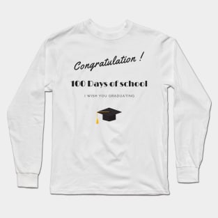 100 days of school Long Sleeve T-Shirt